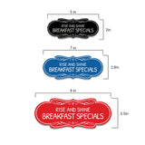 Signs ByLITA Designer Rise and Shine: Breakfast Specials Durable ABS Plastic Laser Engraved Easy Installation Elegant Design Wall or Door Sign