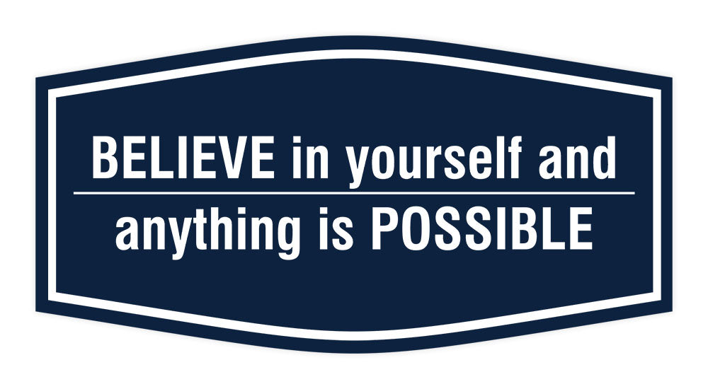 Signs ByLITA Fancy Believe in Yourself and Anything is Possible Durable ABS Plastic | Laser Engraved | Easy Installation | Elegant Design Wall or Door Sign