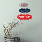 Signs ByLITA Designer Please Cover Your Food Sign