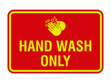 Classic Framed Hand Wash Only Sign