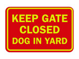 Classic Framed Keep Gate Closed Dog Sign