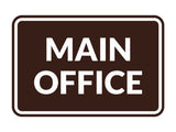Classic Framed Main Office Sign