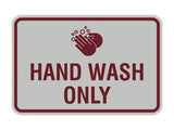 Classic Framed Hand Wash Only Sign
