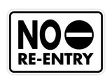 Classic Framed No Re-Entry Wall or Door Sign