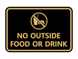 Classic Framed No outside food or drink Sign