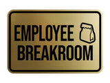 Classic Framed Employee Breakroom Wall or Door Sign