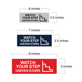 Basic Watch Your Step Uneven Stairs Wall or Door Sign