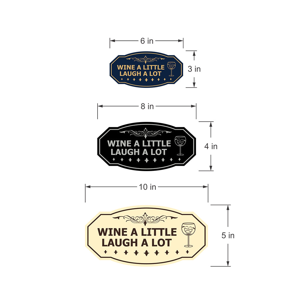 Signs ByLITA Victorian Wine a little, laugh a lot Wall or Door Sign