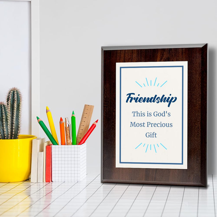 Friendship This is God's Most Precious Gift Decorative Wall Plaque With Easel Acrylic Stand | Religious Plaques