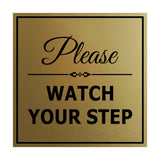 Signs ByLITA Square Classy Please Watch Your Step Sign with Adhesive Tape, Mounts On Any Surface, Weather Resistant, Indoor/Outdoor Use