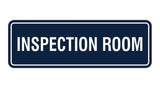 Standard Inspection Room Sign