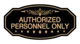 Victorian Authorized Personnel Only Sign