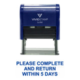 Please Complete And Return Within 5 Days Self Inking Rubber Stamp