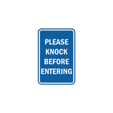 Portrait Round Please Knock Before Entering Sign
