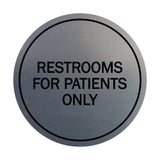 Signs ByLITA Circle Restrooms For Patients Only Sign