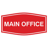 Fancy Main Office Sign