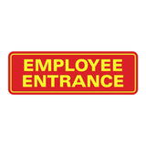 Standard Employee Entrance Sign
