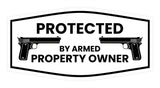Fancy Protected By Armed Property Owner Wall or Door Sign