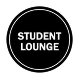 Signs ByLITA Circle Student Lounge Sign