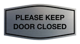 Signs ByLITA Fancy Please Keep Door Closed Sign