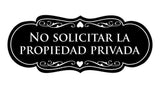 Signs ByLITA Designer Spanish No solicitar la propiedad privada Sign