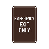 Portrait Round Emergency Exit Only Sign