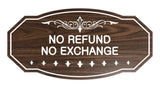 Victorian No Refund No Exchange Sign