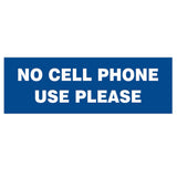 Basic NO CELL PHONE USE PLEASE Sign