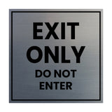 Square Exit Only Do Not Enter Sign