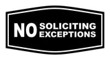 Fancy No Soliciting No Exceptions Sign