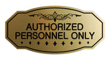 Victorian Authorized Personnel Only Sign