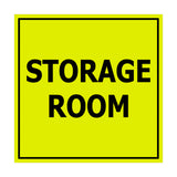Signs ByLITA Square Storage Room Sign