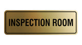 Standard Inspection Room Sign