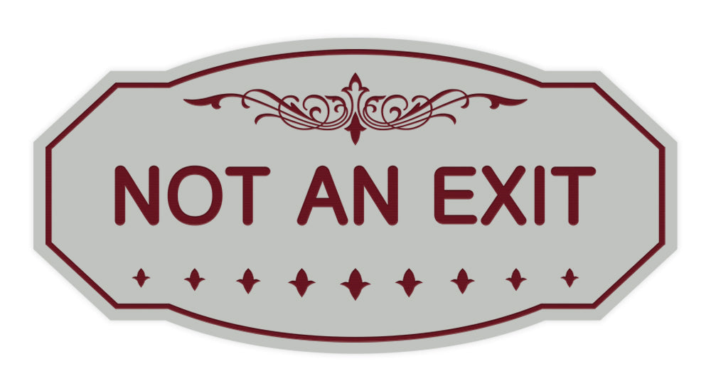 Victorian Not An Exit Sign