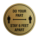 Signs ByLITA Circle Do Your Part Stay 6 Feet Apart Sign