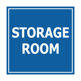 Signs ByLITA Square Storage Room Sign
