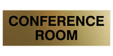 Brushed Gold Standard Conference Sign