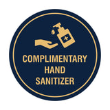 Circle Complimentary Hand Sanitizer Sign