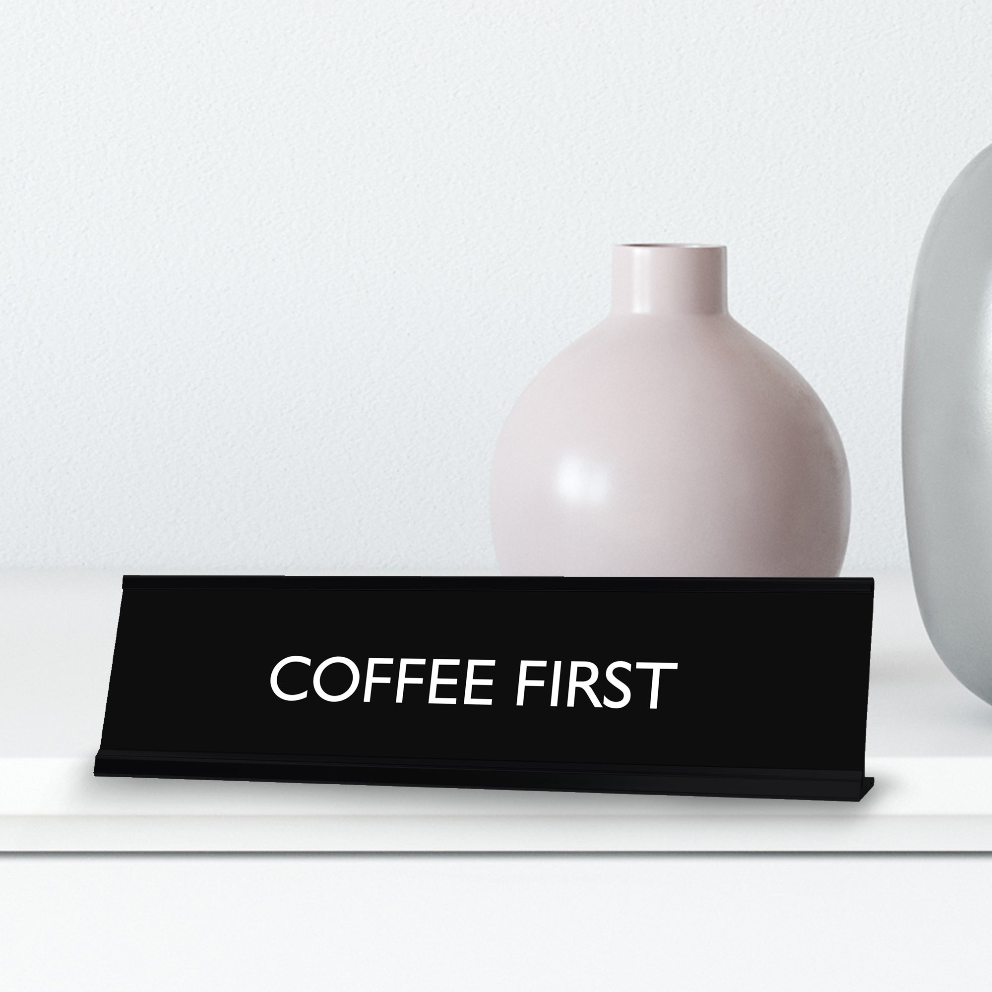 COFFEE FIRST Novelty Desk Sign