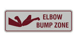 Standard Elbow Bump Zone Sign