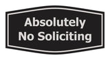 Fancy Absolutely No Soliciting Wall or Door Sign