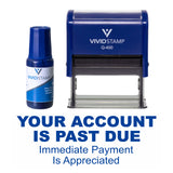 Your Account Is Past Due Self Inking Rubber Stamp Combo With Refill