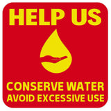 HELP US CONSERVE WATER Wall Door Sign