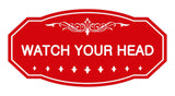 Victorian Watch Your Head Sign
