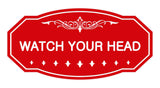 Victorian Watch Your Head Sign