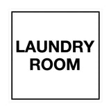 White Signs ByLITA Square Laundry Room Sign