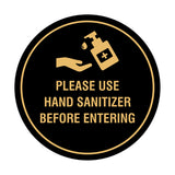 Circle Please Use Hand Sanitizer Before Entering Sign