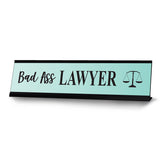 Bad Ass Lawyer, Designer Office Gift Desk Sign (2 x 8")