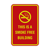 Portrait Round This Is A Smoke Free Building Sign