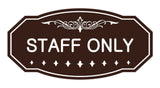Signs ByLITA Victorian Staff Only Sign